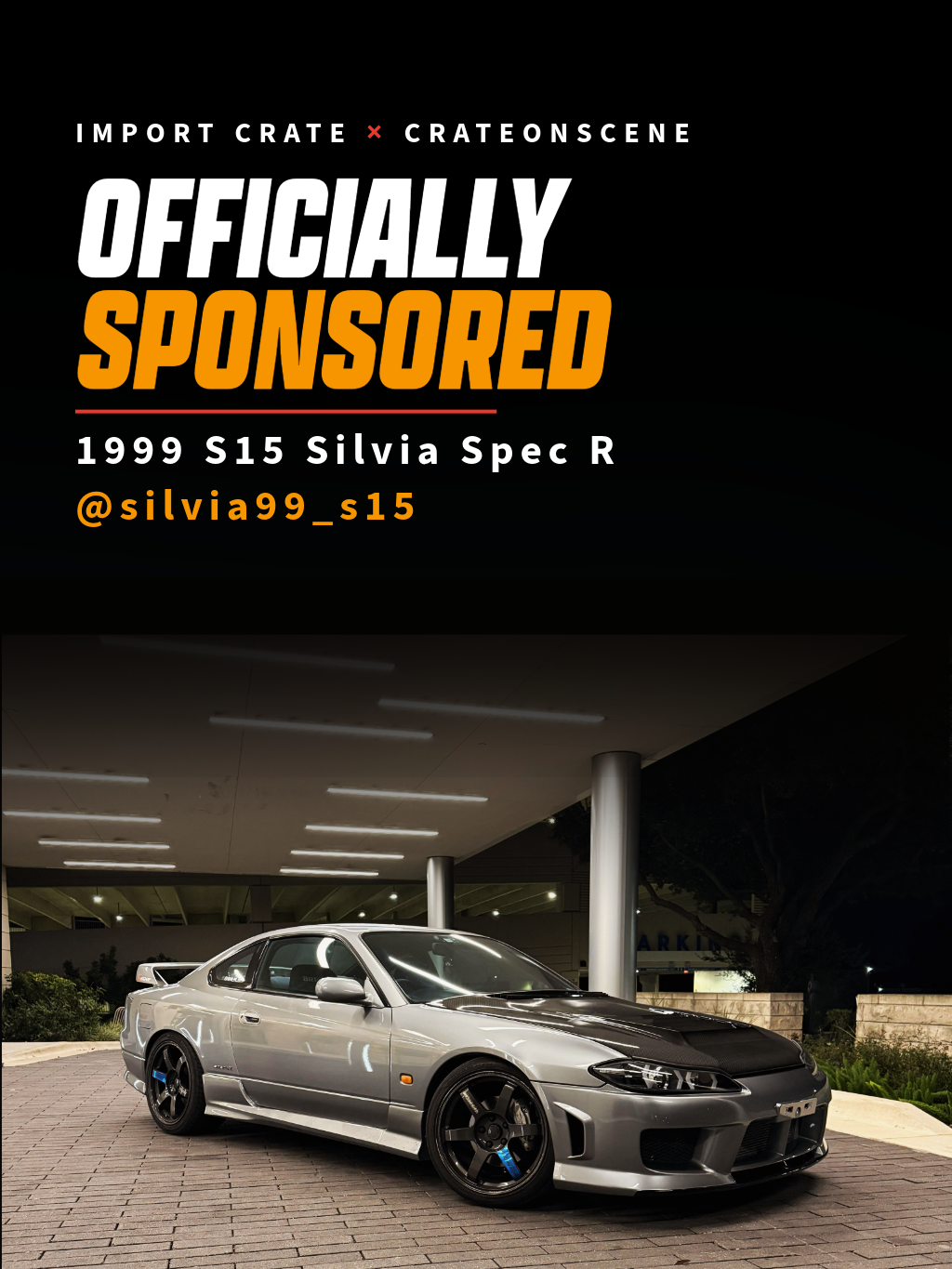 Official Sponsorship: 1999 Nissan Silvia Spec R @silvia99_s15